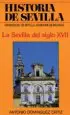AudioLibro La Sevilla del Siglo Xvii (3ª Ed.) de Antonio Dominguez Ortiz