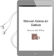 Descargar AudioLibro Manuel Azaña en Galicia de Arturo Del Villar año 2006