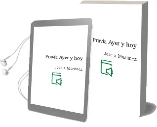 Descargar AudioLibro Pravia, Ayer y hoy de Jose A. Martinez año 2006