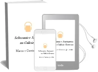 Descargar AudioLibro Soberania e Santuarios na Galicia Castrexa de Marco V. Garcia Quintela año 2006