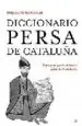 AudioLibro Diccionario Persa de Cataluña: Una Guia para Entrar y Salir de ca Taluña de Miquel Porta Perales