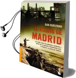 Descargar AudioLibro El Asedio de Madrid de Dan Kurzman año 2006