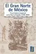 AudioLibro El Gran Norte de Mexico de Alfredo Jimenez