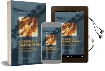 Descargar AudioLibro Guerrilla y Franquismo: Memoria Viva del Maquis Gerardo Anton (pi Nto) de Julian Chaves Palacios año 2006
