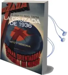 Descargar AudioLibro La Cruzada de 1936 de Alberto Reig Tapia año 2006