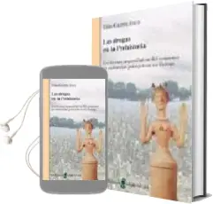 Descargar AudioLibro Las Drogas en la Prehistoria: Evidencias Arqueologicas del Consum o de Sustancias Psicoactivas en Europa de Elisa Guerra Doce año 2006