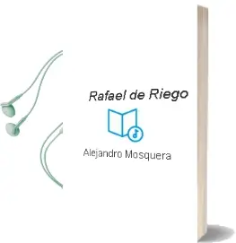 Descargar AudioLibro Rafael de Riego de Alejandro Mosquera año 2006