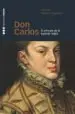 AudioLibro Don Carlos: El Principe de la Leyenda Negra de Gerardo Moreno Espinosa