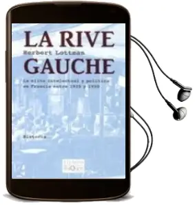 Descargar AudioLibro La Rive Gauche de Herbert Lottman año 2006