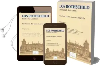 Descargar AudioLibro Los Rothschild: Historia de una Dinastia de Herbert Lottman año 2006