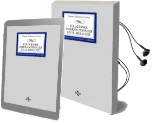 Descargar AudioLibro Relaciones Internacionales en el Siglo xxi de Gustavo Palomares Lerma año 2006