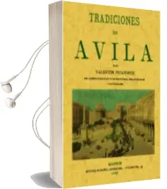 Descargar AudioLibro Tradiciones de Avila (Ed. Facsimil) de Valentin Picatoste año 2006