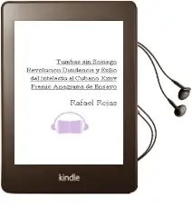 Descargar AudioLibro Tumbas sin Sosiego: Revolucion, Disidencia y Exilio del Intelectu al Cubano (Xxxiv Premio Anagrama de Ensayo) de Rafael Rojas año 2006