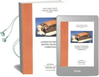 Descargar AudioLibro Las Hijas de Pandora: Historia, Tradicion y Simbologia de Ines Calero Secall año 2006