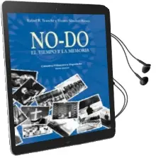 Descargar AudioLibro No-Do. el Tiempo y la Memoria (Incluye Dvd) de Rafael R. Tranche año 2006