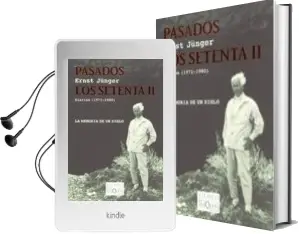 Descargar AudioLibro Pasados los Setenta ii de Ernst Junger año 2006