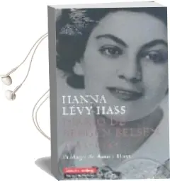Descargar AudioLibro Diario de Bergen Belsen: 1944-1945 de H. Levy Hass año 2006