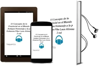 Descargar AudioLibro El Concepto de lo Provincial en el Mundo Antiguo: Homenaje a la p Rofesora Pilar Leon Alonso (2 Vol.) de Vaquerizo año 2006