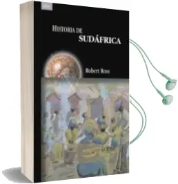 Descargar AudioLibro Historia de Sudafrica de Robert S. Ross año 2006