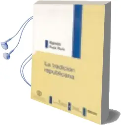 Descargar AudioLibro La Tradicion Republicana: Renacimiento y Ocaso del Republicanismo Clasico de Ramon Ruiz Ruiz año 2006