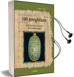 Descargar AudioLibro 100 Jeroglificos: Introduccion al Mundo del Antiguo Egipto de Barry J. Kemp año 2006
