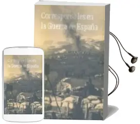 Descargar AudioLibro Corresponsales en la Guerra de España de Varios Autores año 2006