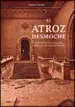 AudioLibro El Atroz Desmoche: La Destruccion de la Universidad Española por el Franquismo, 1936 -1945 de Averil Cameron