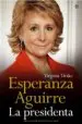 AudioLibro Esperanza Aguirre: La Presidenta de Virginia Drake