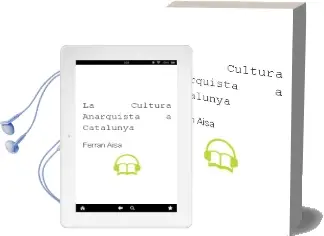 Descargar AudioLibro La Cultura Anarquista a Catalunya de Ferran Aisa año 2006