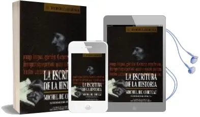 Descargar AudioLibro La Escritura de la Historia de Michel De Certeau año 2006