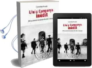 Descargar AudioLibro Lluis Companys Inedit de Casilda Güell año 2006