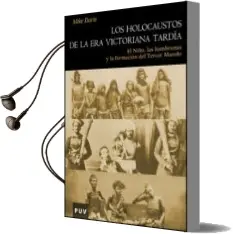 Descargar AudioLibro Los Holocaustos en la era Victoriana Tardia de Mike Davis año 2006