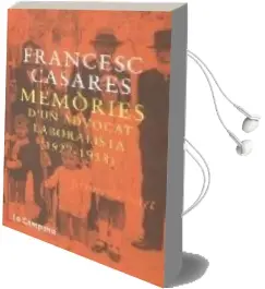 Descargar AudioLibro Memories d un Advocat Laboralista (1927 - 1958) de Francesc Casares año 2006