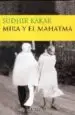 AudioLibro Mira y el Mahatma de Sudhir Kakar