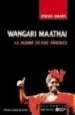 AudioLibro Wangari Maathai: La Madre de los Arboles de Maximo Sandin