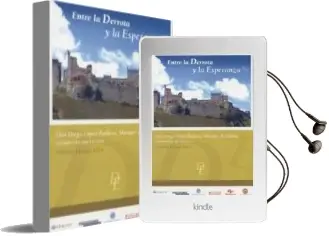 Descargar AudioLibro Entre la Derrota y la Esperanza: Don Diego Lopez Pacheco, Marques de Villena (Mediados del Siglo xv - 1529) de Alfonso Franco Silva año 2006