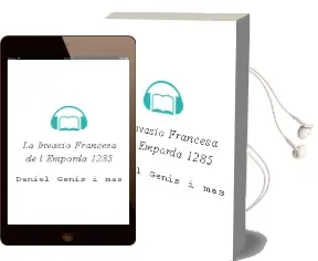 Descargar AudioLibro La Invasio Francesa de l Emporda 1285 de Daniel Genis I Mas año 2006