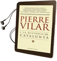 Descargar AudioLibro Pierre Vilar i la Historia de Catalunya de Varios Autores año 2006