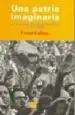 AudioLibro Una Patria Imaginaria de Ferran Gallego