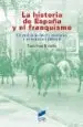 AudioLibro La Historia de España y el Franquismo: Un Analisis Historico y ec Onomico y un Testimonio Personal de Francisco Bustelo