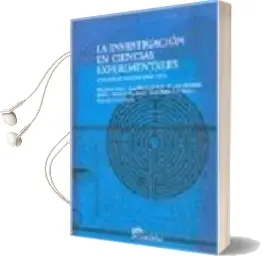 Descargar AudioLibro La Investigación en Ciencias Experimentales: Una Aproximacion pra Ctica de Miguel De Asua; José Maria Delfino año 2006