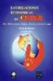 AudioLibro Las Relaciones Economicas de China: Omc, Mexico, Estados Unidos, Taiwan y la Union Europea de Eduardo Roldan