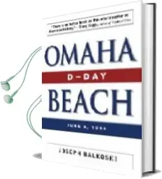Descargar AudioLibro Omaha Beach: D-Day, June 6, 1944 de Joseph Balkoski año 2006