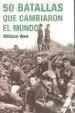 AudioLibro 50 Batallas que Cambiaron el Mundo de William Weir