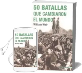 Descargar AudioLibro 50 Batallas que Cambiaron el Mundo de William Weir año 2007