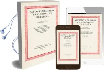 Descargar AudioLibro Alfonso x el Sabio y las Cronicas de España de Varios Autores año 2007