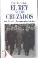 AudioLibro El rey de los Cruzados de Rafael Borras Betriu