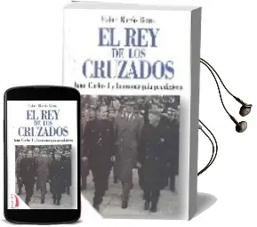 Descargar AudioLibro El rey de los Cruzados de Rafael Borras Betriu año 2007