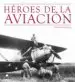 AudioLibro Heroes de la Aviacion de Marc Bernard