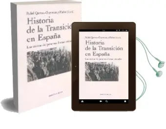 Descargar AudioLibro Historia de la Transicion en España de Rafael Quirosa Cheyrouze año 2007